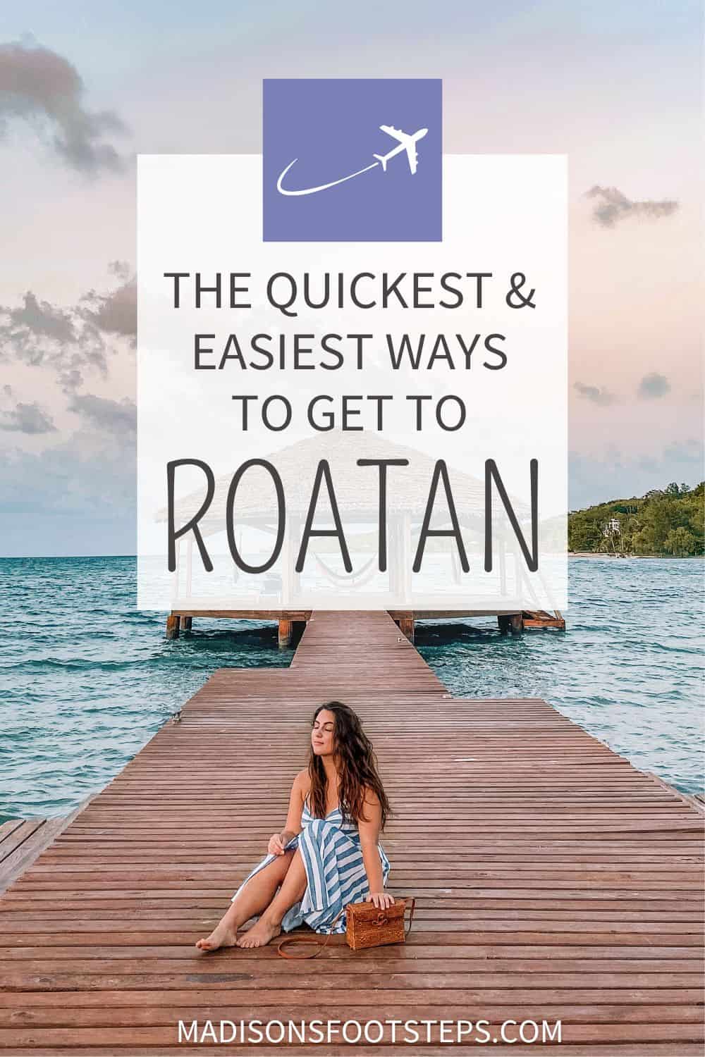How to get to Roatan pin 
