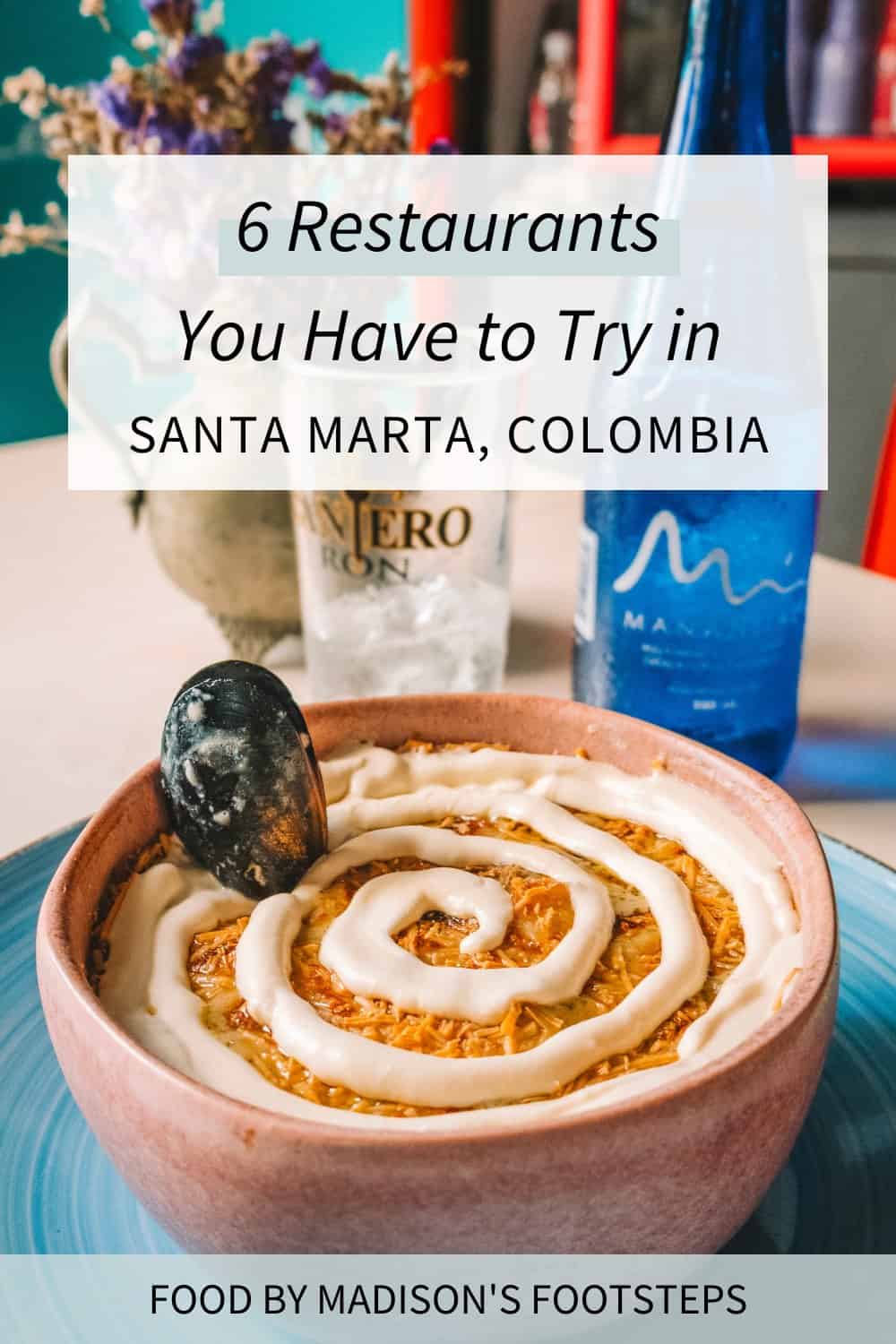 Pinterest image for the best restaurants in Santa Marta, Colombia blog post.